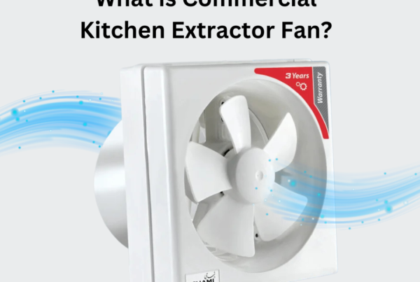 Commercial Kitchen Extractor Fan